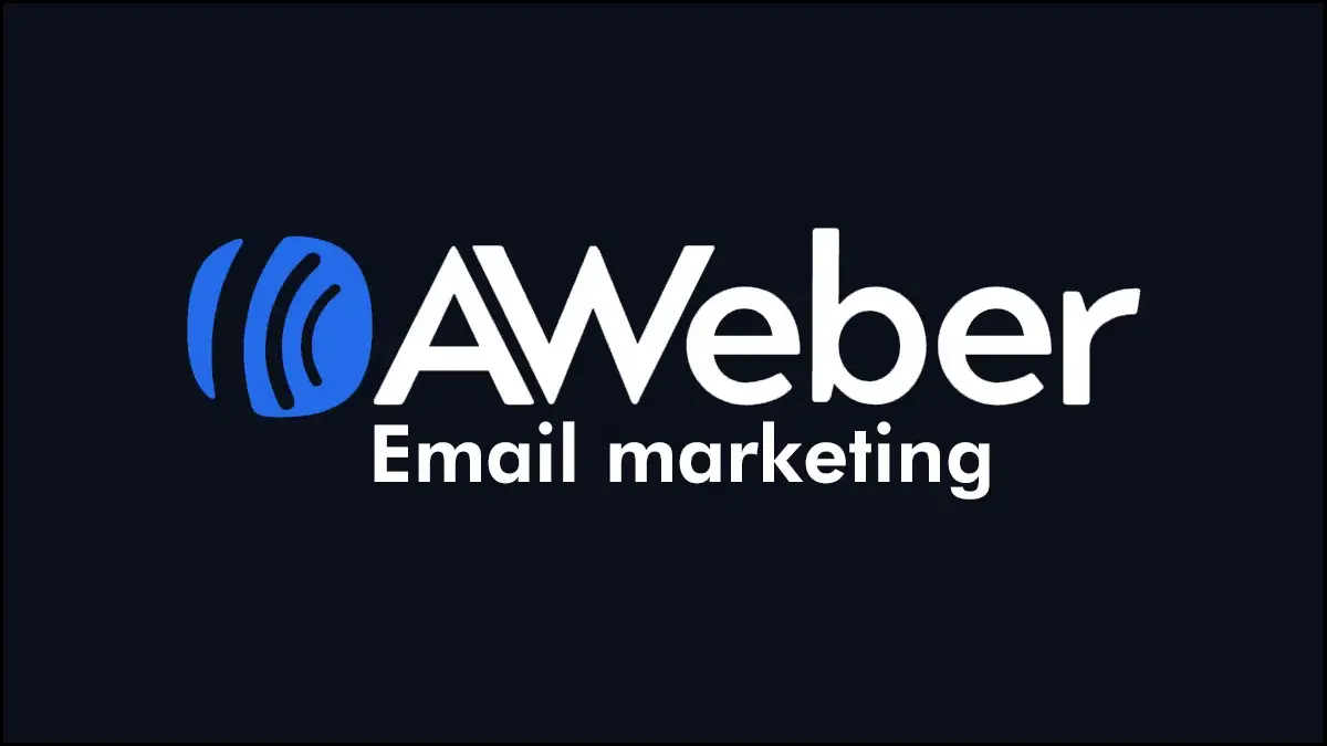 منصة AWeber: مميزاتها وعيوبها ولماذا تستحق التجربة